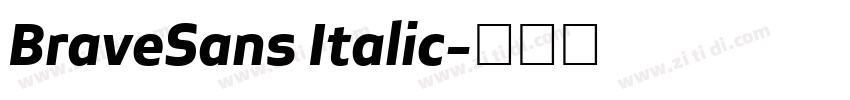 BraveSans Italic字体转换
